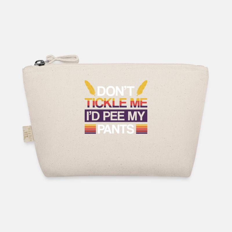 Ne me chatouille pas, je fais dans mon pantalon Trousse biologique