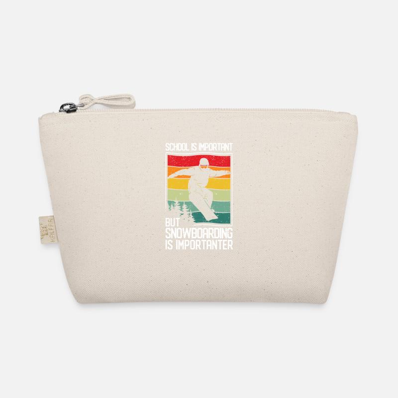School is important, but snowboarding is more important Organic Pouch