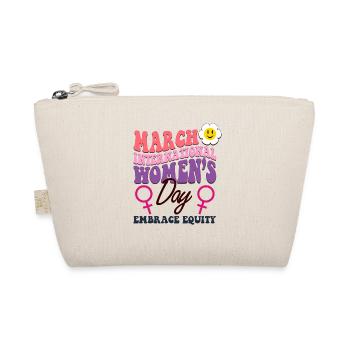 International Women's Day 2023 Theme Embrace Equit - Organic Pouch - nature - Front