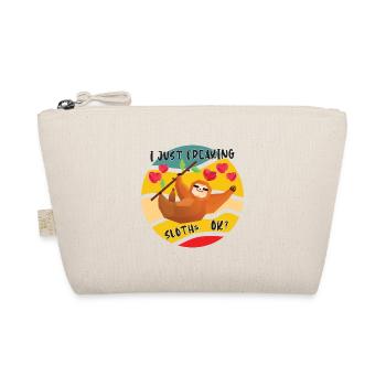 Je viens de flipper l’amour paresseux ok drôle animal mignon - Trousse biologique - nature - Devant