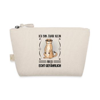 Erdmännchen Klein Aber Gefährlich Spruch Geschenk - Bio-Täschchen - Natur - Vorne