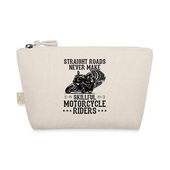 Straight Roads Never Make Skillful Motorcycle Ride - Bio-Täschchen - Natur - Vorne