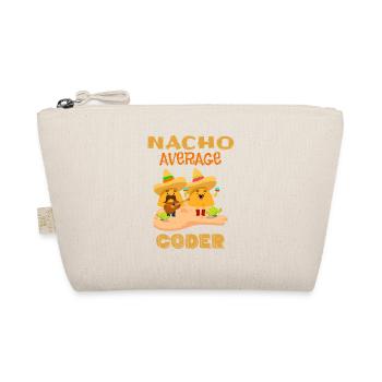 Nacho Average Coder Funny Coding Humor Joke Saying - Organic Pouch - nature - Front