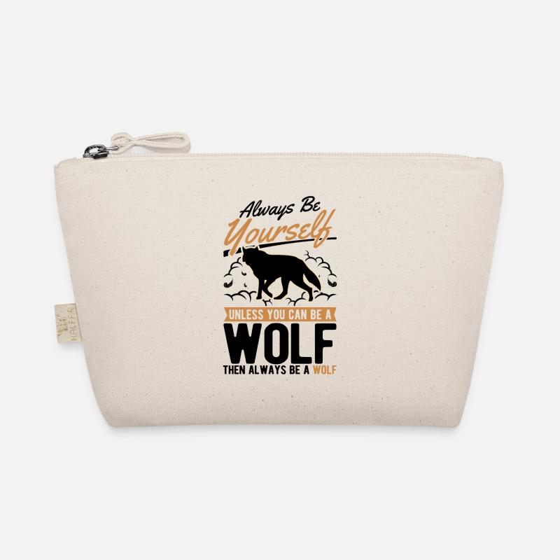 Always be yourself Wolf Geschenk Wolfsrudel Bio-Täschchen