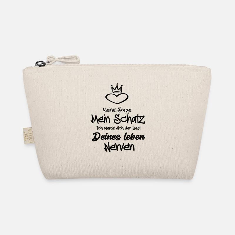 Keine Sorge Mein Schatz ich werde dich den Rest - Bio-Täschchen - Natur