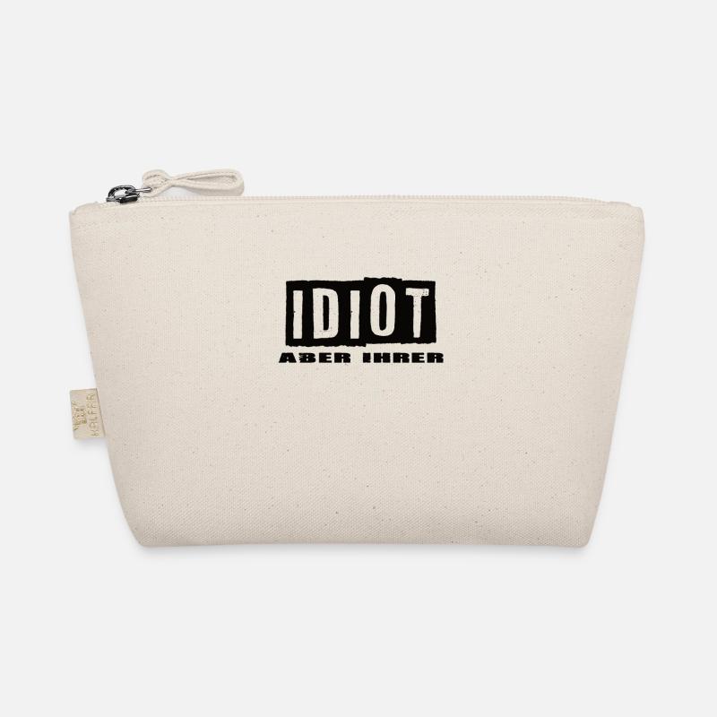Idiot aber Ihrer Bio-Täschchen