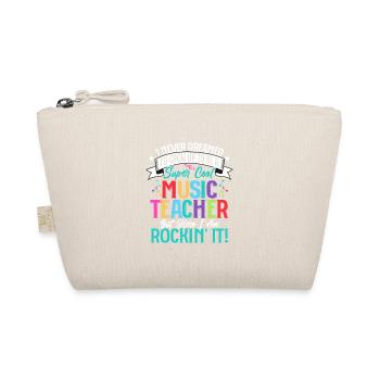 Soyez un professeur de musique super cool mais me voilà rockin - Trousse biologique - nature - Devant