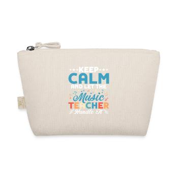 Keep Calm And Let The Music Teacher Handle It Scho - Bio-Täschchen - Natur - Vorne