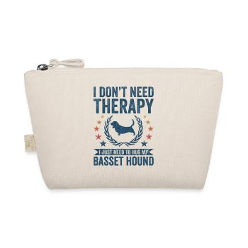 Pas besoin de thérapie - Basset Hound - Trousse biologique - nature - Devant