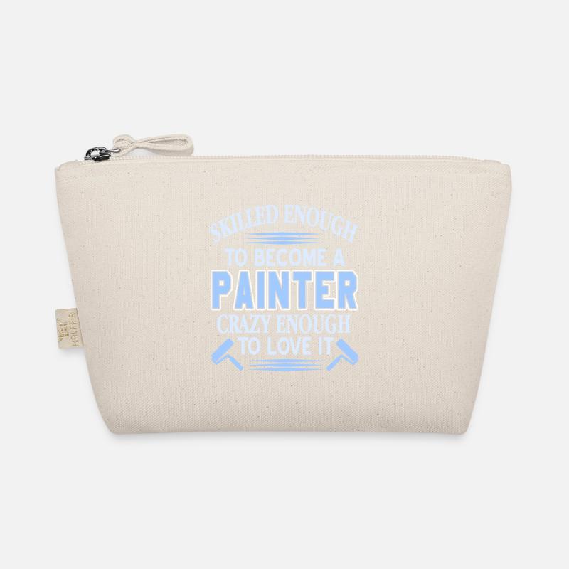 Skilled Enough To Become A Painter Crazy Enough Bio-Täschchen