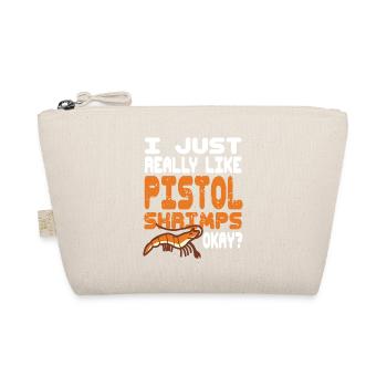 I Just Really Like Pistol Shrimps Okay? Retro - Organic Pouch - nature - Front