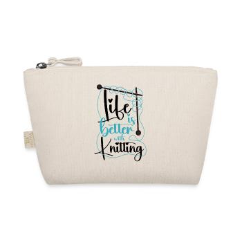 Knitting Knitter Life Is Better - Organic Pouch - nature - Front