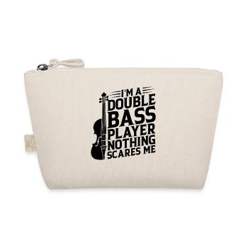 I'm A Double Bass Player Nothing Scares Me - Doubl - Bio-Täschchen - Natur - Vorne