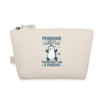 Penguins can't Fly I am a Penguin bird - Organic Pouch - nature - Front