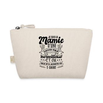 Je Suis La Mamie D'Une Petite-Fille Merveilleuse - Trousse biologique - nature - Devant