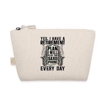Yes I Have A Retirement Plan I Will Play The Saxop - Organic Pouch - nature - Front