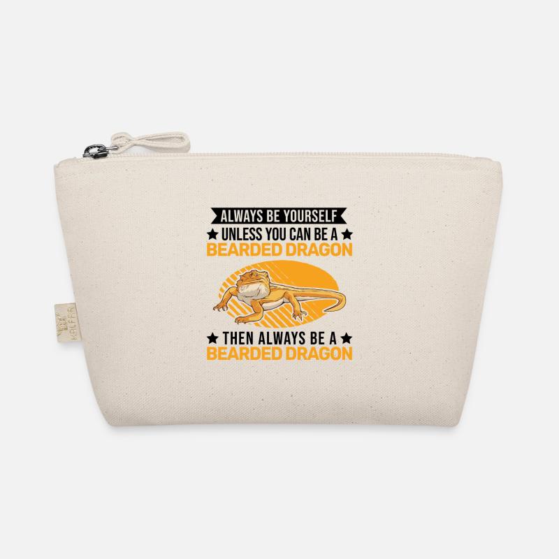 Always be yourself Bearded Dragon Bartagame Pogona Organic Pouch