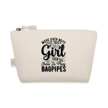 Let This Girl Show You How To Play Bagpipes - Bagp - Organic Pouch - nature - Front
