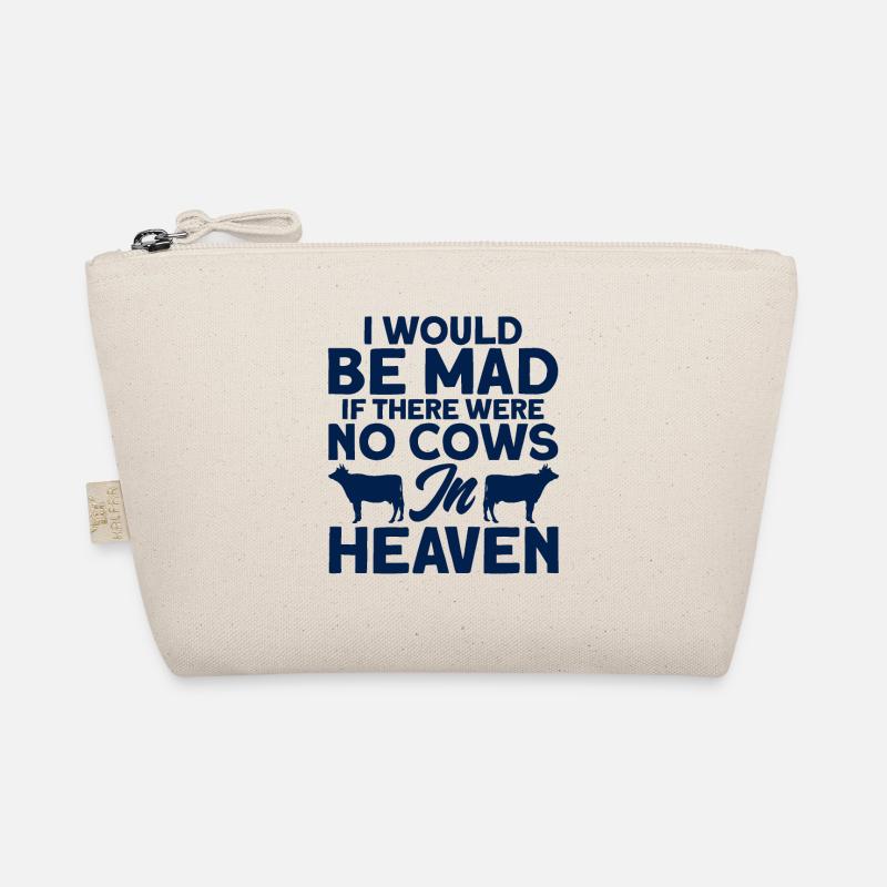 If There Were No Cows in Heaven Cow Gift Organic Pouch
