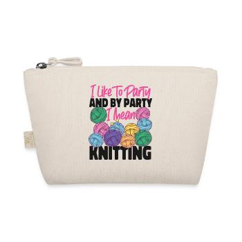 Knitting Knitter I Like To Party - Organic Pouch - nature - Front
