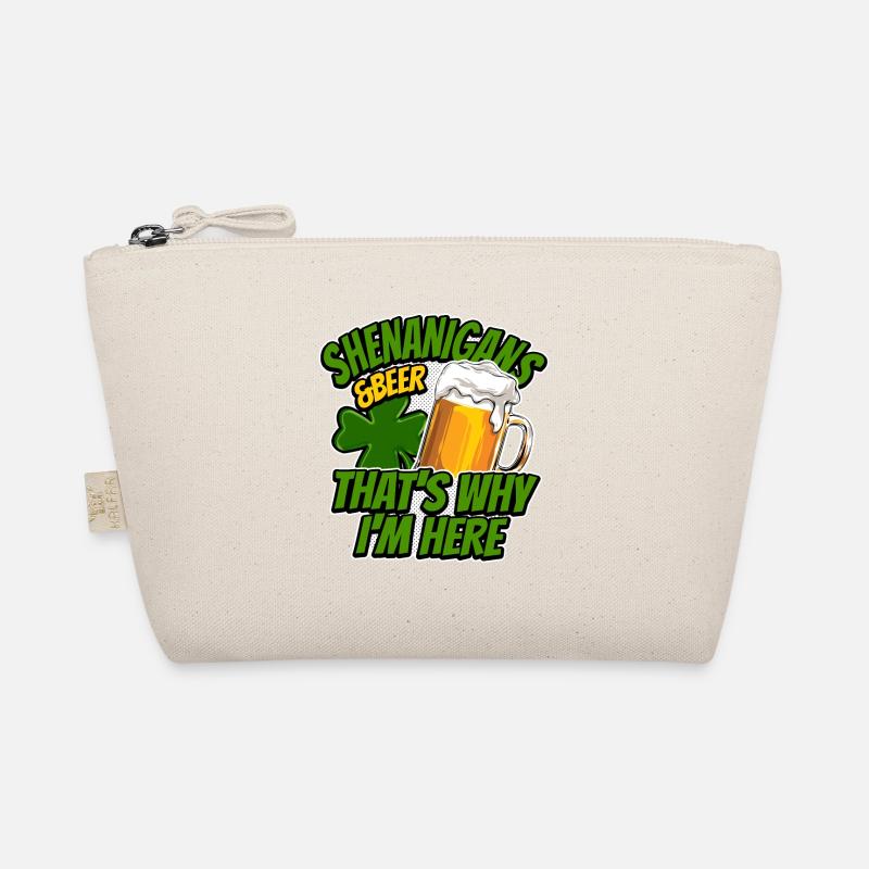 Shenanigans & Beer - That's Why I'm Here - Saying Organic Pouch