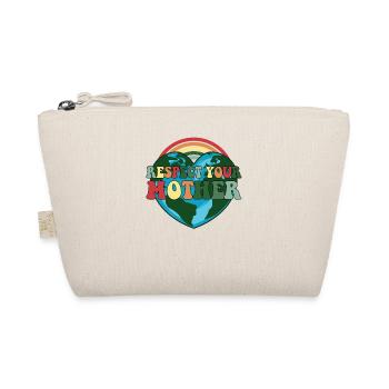 Respect Your Mother Earth Hour Earth Day - Organic Pouch - nature - Front