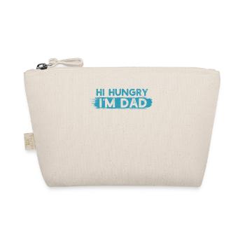 Hi Hungry I'm Dad Funny Father's Day Daddy Jokes Dads - Organic Pouch - nature - Front