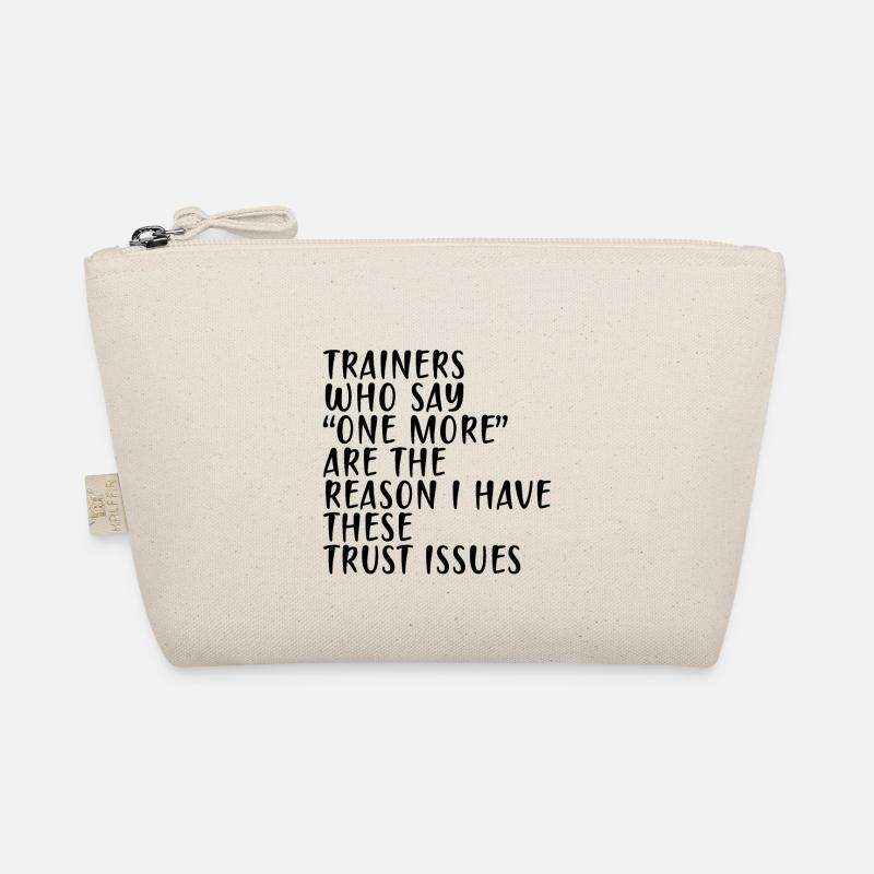 Les formateurs qui disent « un de plus » - Trust Issues 2 Trousse biologique