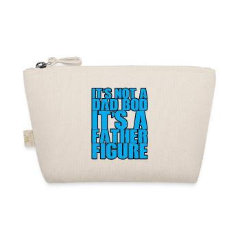 Ce n’est pas un papa Bod c’est une figure paternelle - Trousse biologique - nature - Devant