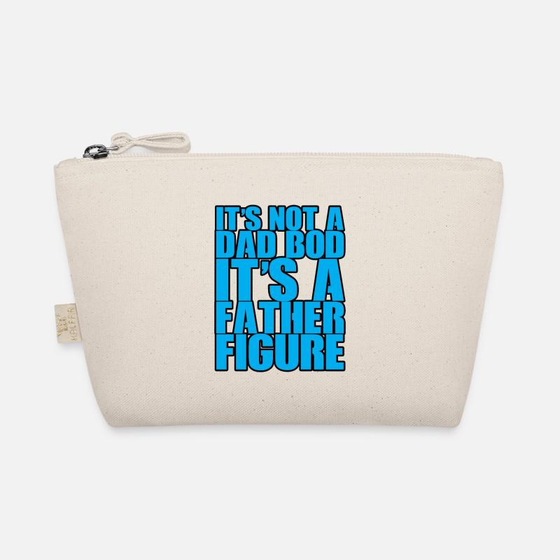 It's Not A Dad Bod It's A Father Figure Bio-Täschchen