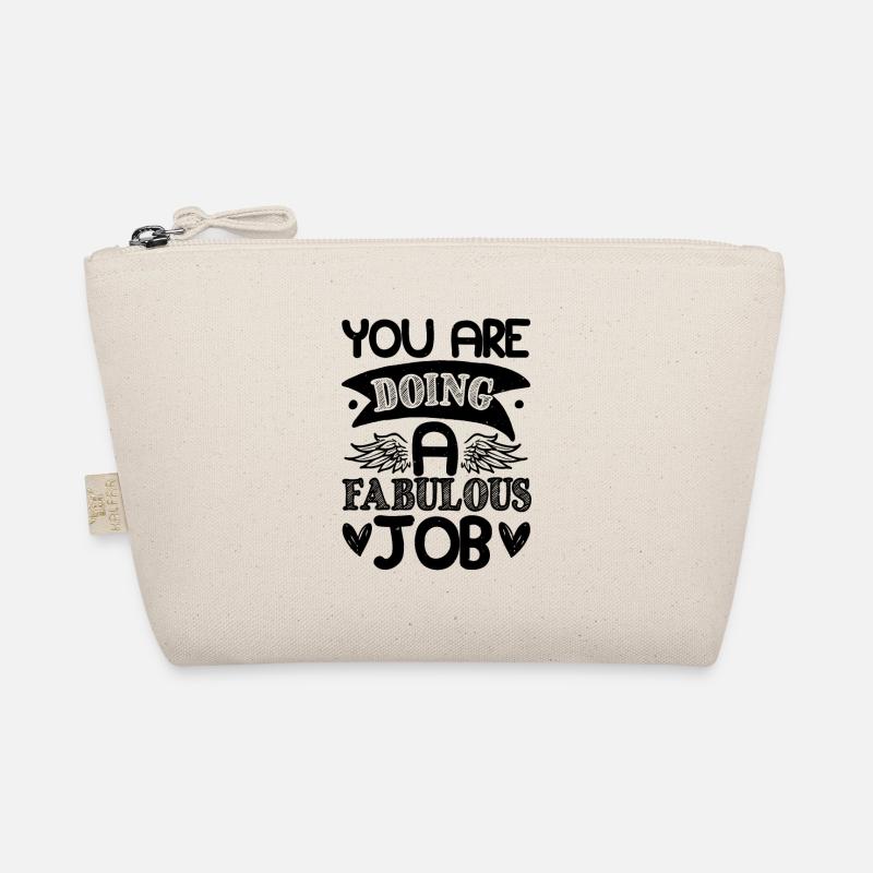 VOUS FAITES UN TRAVAIL FABULEUX Trousse biologique