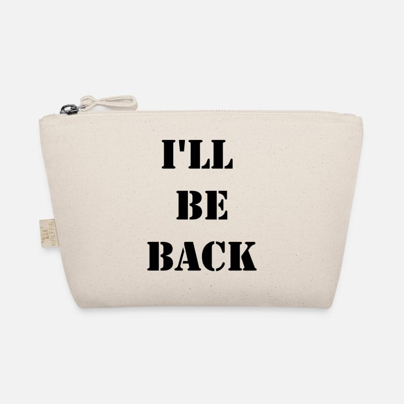 I'll be back Organic Pouch