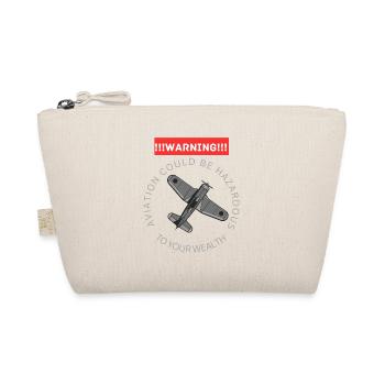 Aviation could be hazardous to your wealth - Pilot - Organic Pouch - nature - Front
