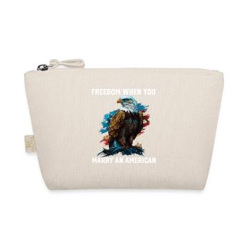 Freedom When You Marry An American Fourth Of July - Organic Pouch - nature - Front