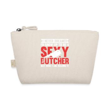 Je n’ai jamais rêvé de devenir un boucher sexy - Trousse biologique - nature - Devant