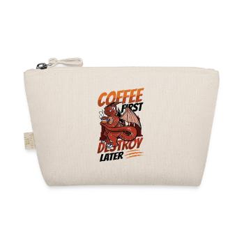 Café d’abord, détruire plus tard, caféine - Trousse biologique - nature - Devant