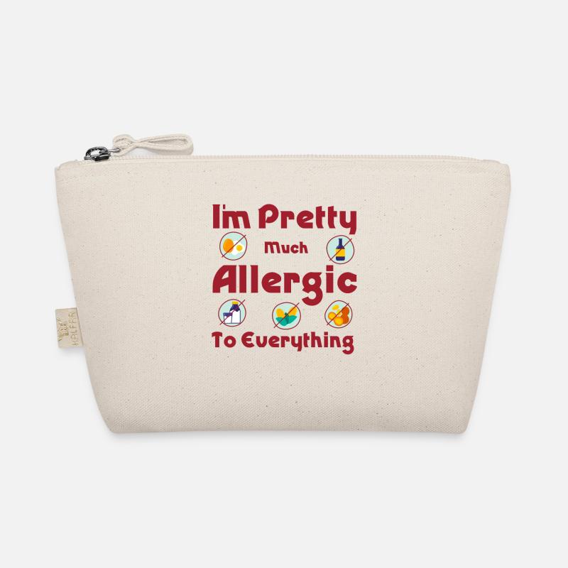 Funny Sarcastic Allergic to everything Organic Pouch