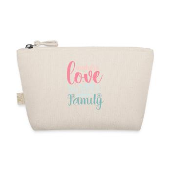 Die Liebe einer Mutter ist das Herz der Familie - Bio-Täschchen - Natur - Vorne