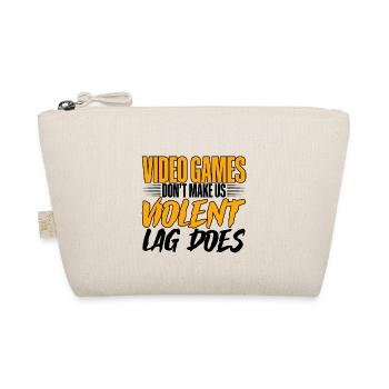 Video Games Don't Make Us Violent, Lag Does 4 - Organic Pouch - nature - Front
