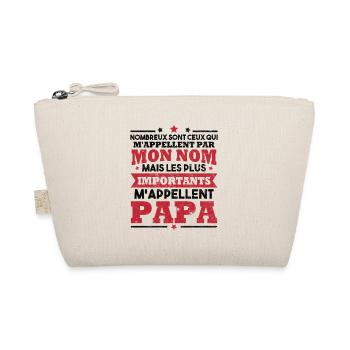 Les plus importants m appellent papa, Humour Père - Trousse biologique - nature - Devant