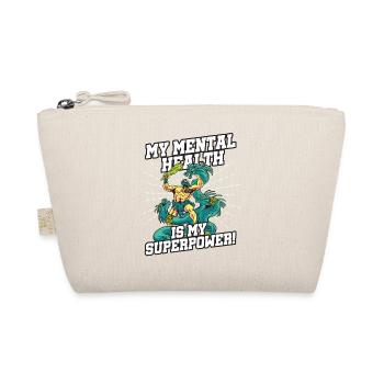 My mental health is my superpower - Organic Pouch - nature - Front