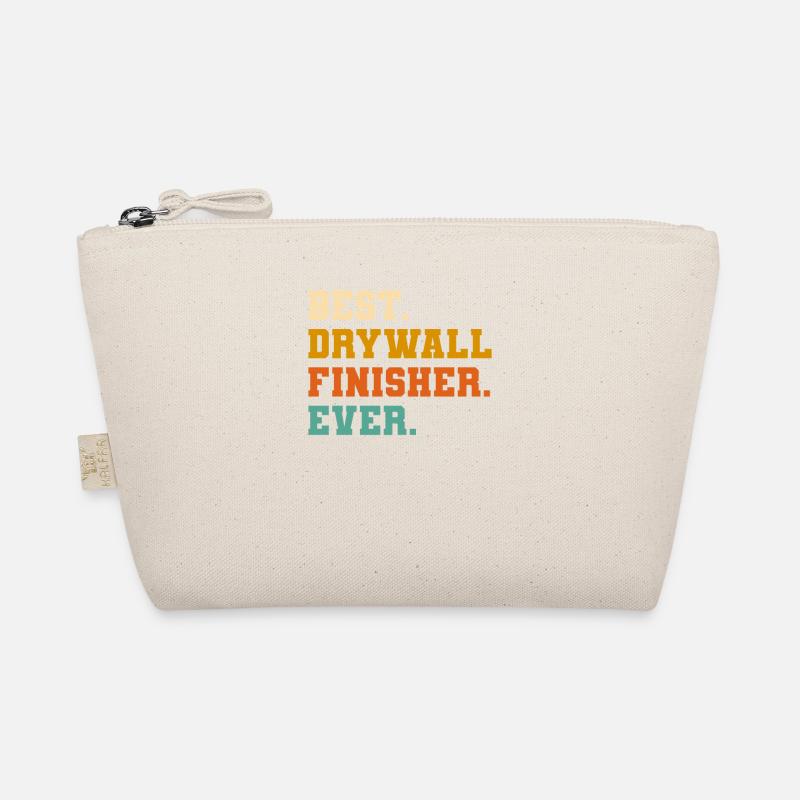 Best Drywall Finisher Ever Drywalling Drywaller Organic Pouch