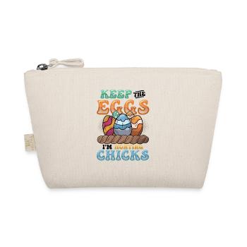 Keep The Eggs I'm Hunting Chicks Funny Adult - Organic Pouch - nature - Front