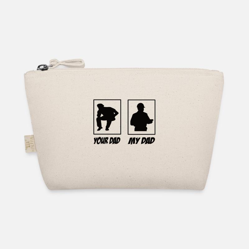 My Dad Your Dad Site Manager Dad Organic Pouch
