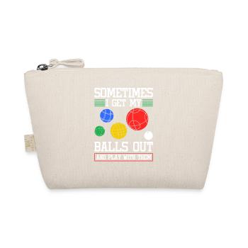 Sometimes I Get My Bocce Balls Out, Funny Bocci - Bio-Täschchen - Natur - Vorne