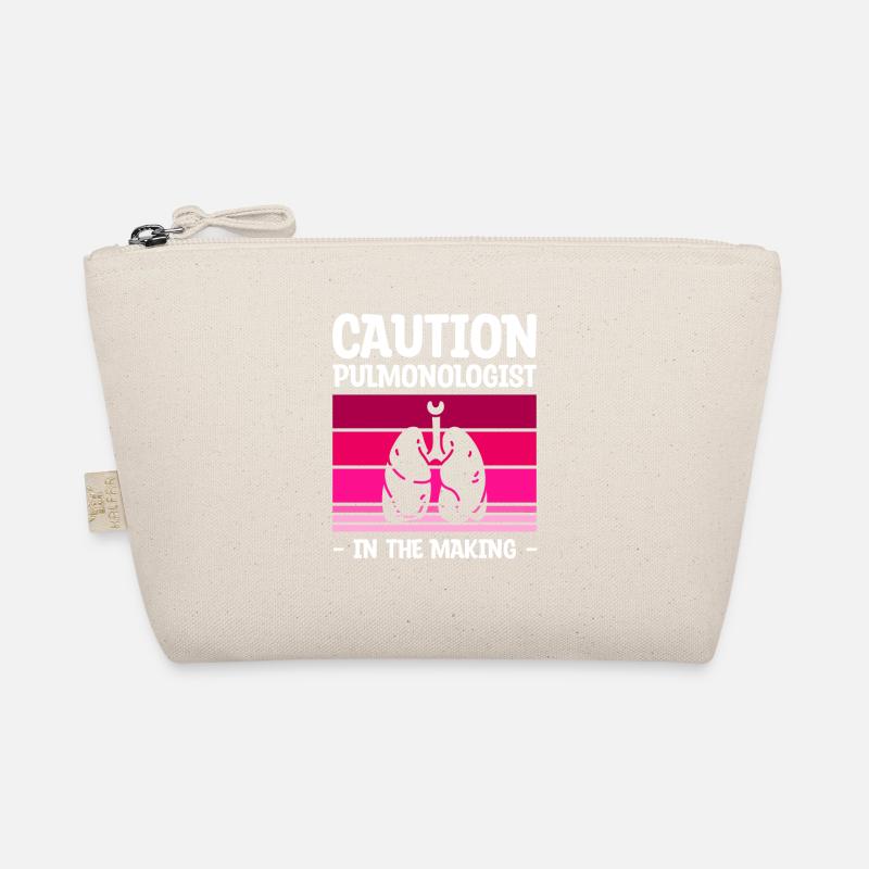 Caution Pulmonologist In The Making Pulmonology Organic Pouch