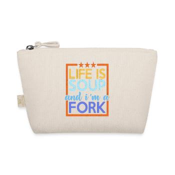 Life Is Soup And I'm A Fork 13 - Bio-Täschchen - Natur - Vorne