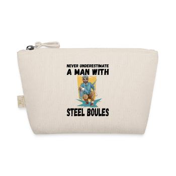 Never Underestimate a Man with Steel Boules - Bio-Täschchen - Natur - Vorne