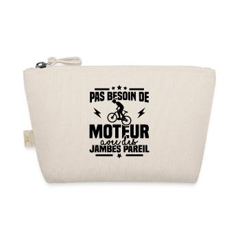 Humour cycliste, pas besoin de moteur - Trousse biologique - nature - Devant