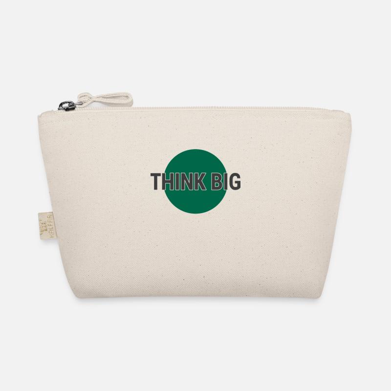 Think big think big Organic Pouch